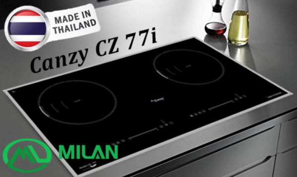 Bếp từ Canzy cz 77i sang trọng tiện nghi - Milan
